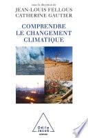 Télécharger le livre libro Comprendre Le Changement Climatique